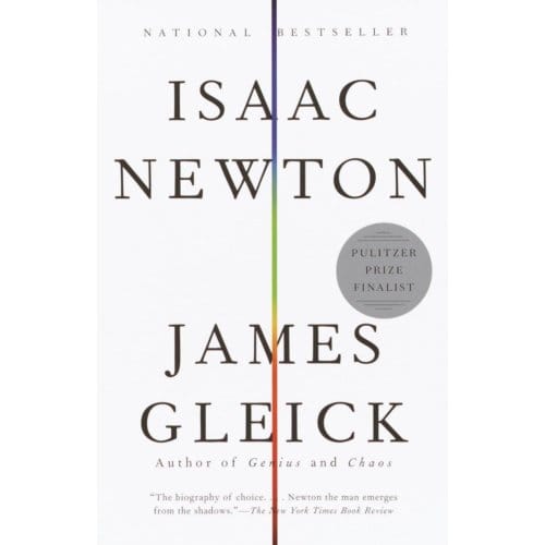 Isaac Newton - Knopf Doubleday Publishing Group - James Gleick