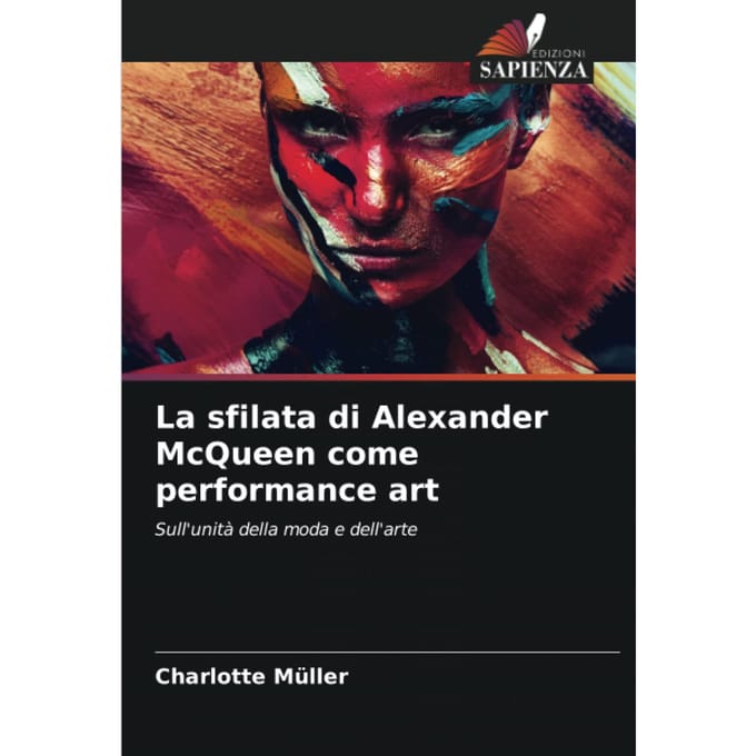 Le défilé d'Alexander McQueen comme performance artistique: Sur l'unité de la mode et de l'art