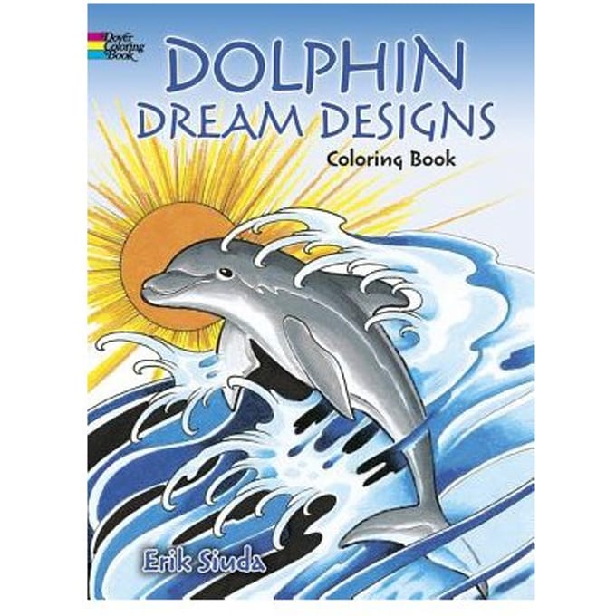 Dolphin Dream Designs Coloring Book - Erik Siuda
