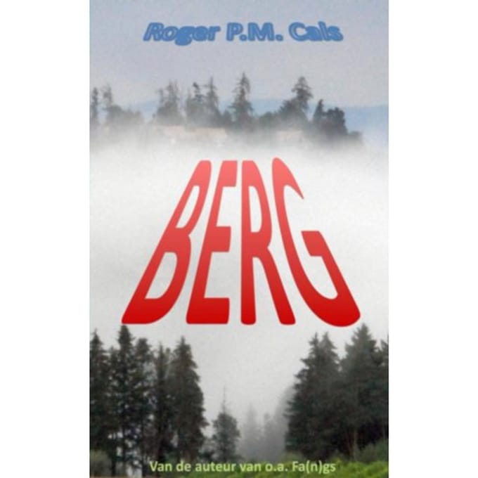 Berg - Roger P.M. Cals