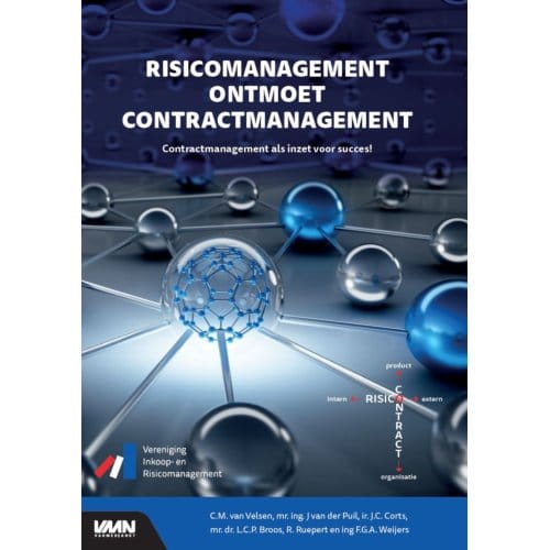 Risicomanagement Ontmoet Contractmanagement - C.M. van Velsen