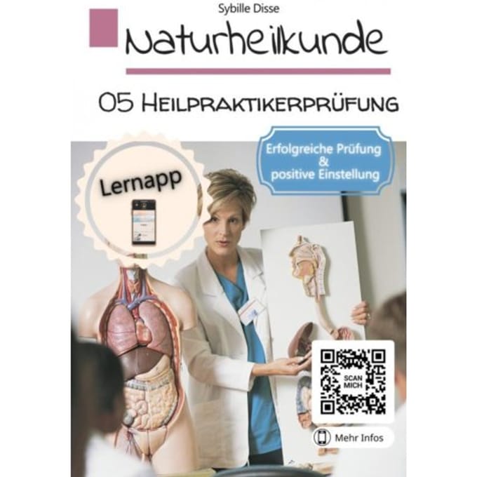 Naturheilkunde Band 05: Heilpraktikerprüfung - Sybille Disse