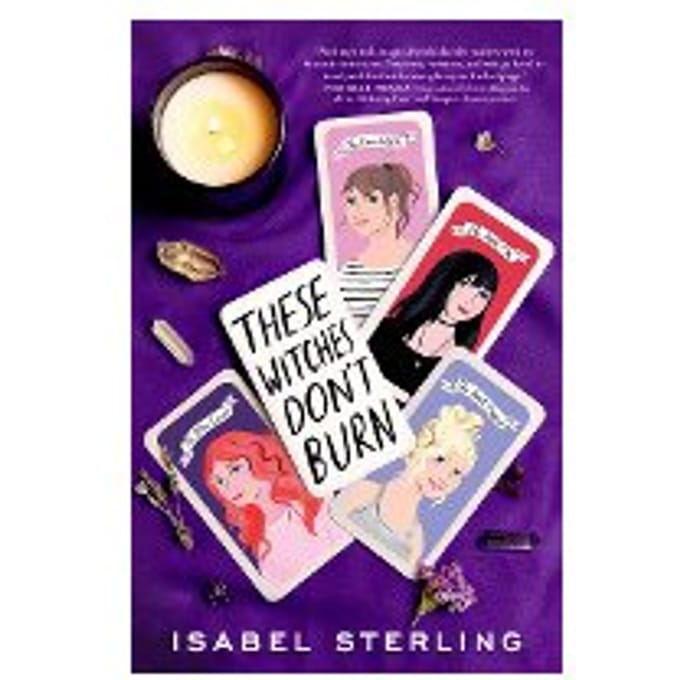 These Witches Don't Burn - Isabel Sterling