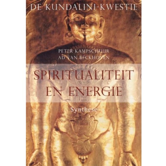Spiritualiteit En Energie - P. Kampschuur