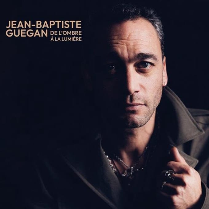 Jean-Baptiste Guegan - De l'ombre à la lumière (CD)