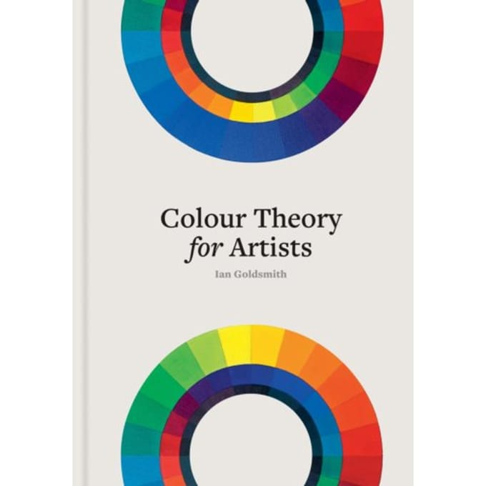 Colour Theory For Artists - Ian Goldsmith