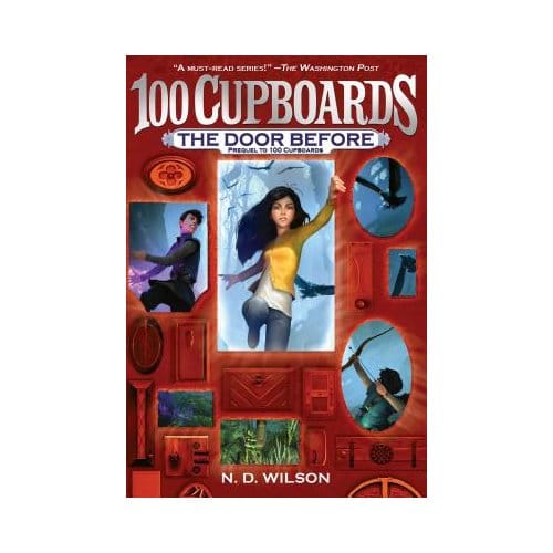 Door Before - N. D. Wilson
