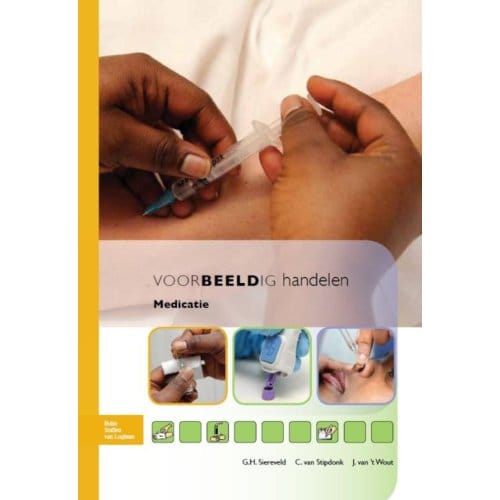 Voorbeeldig Handelen / 2 Medicatie - G. Siereveld