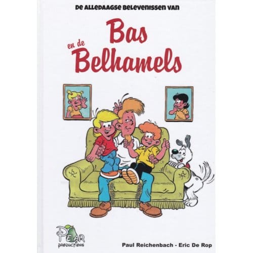De Alledaagse Avonturen Van Bas En De Belhamels - Bas En De Belhamels - Paul Reichenbach