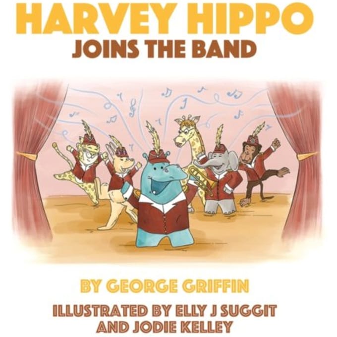 Harvey Hippo Joins The Band - George Griffin