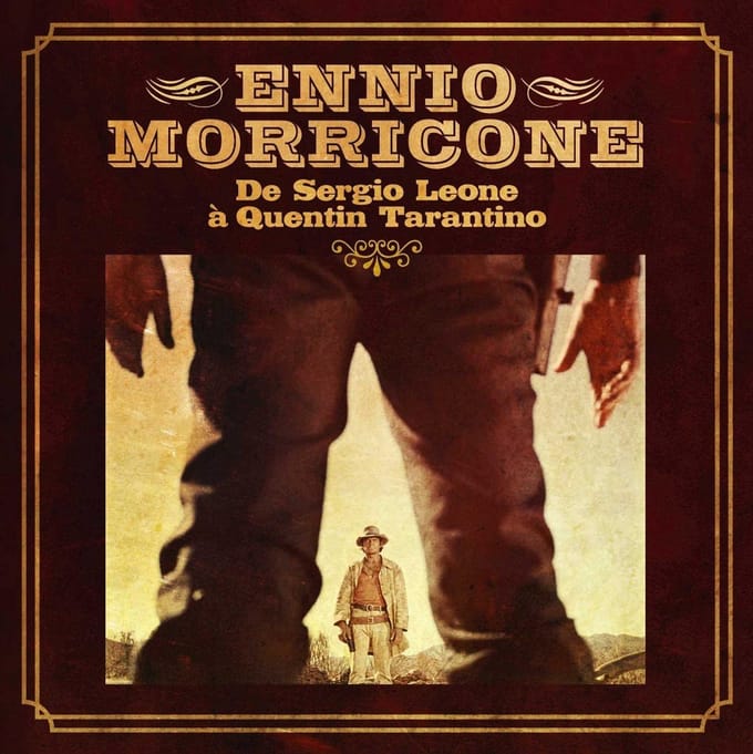 Ennio Morricone - De Sergio Leone À Quentin Tarantino (4 CD)