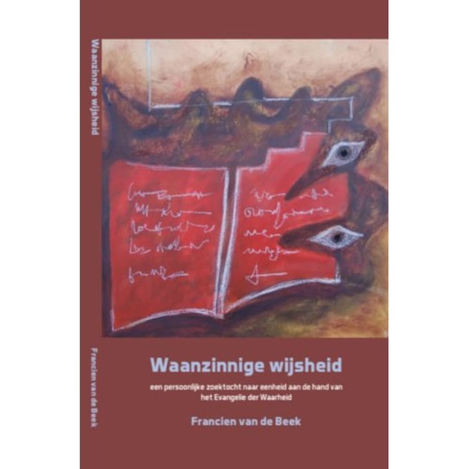 Waanzinnige Wijsheid - Francien van de Beek