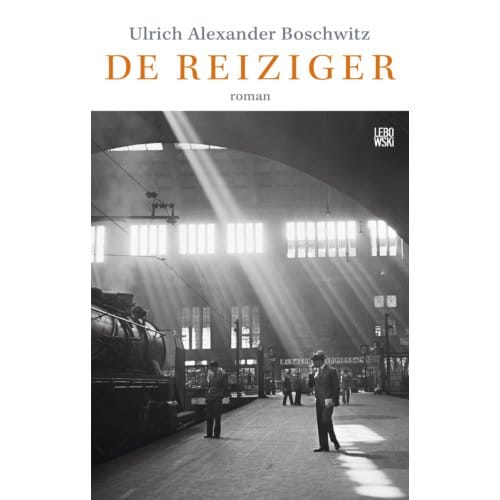 De Reiziger - Ulrich Alexander Boschwitz