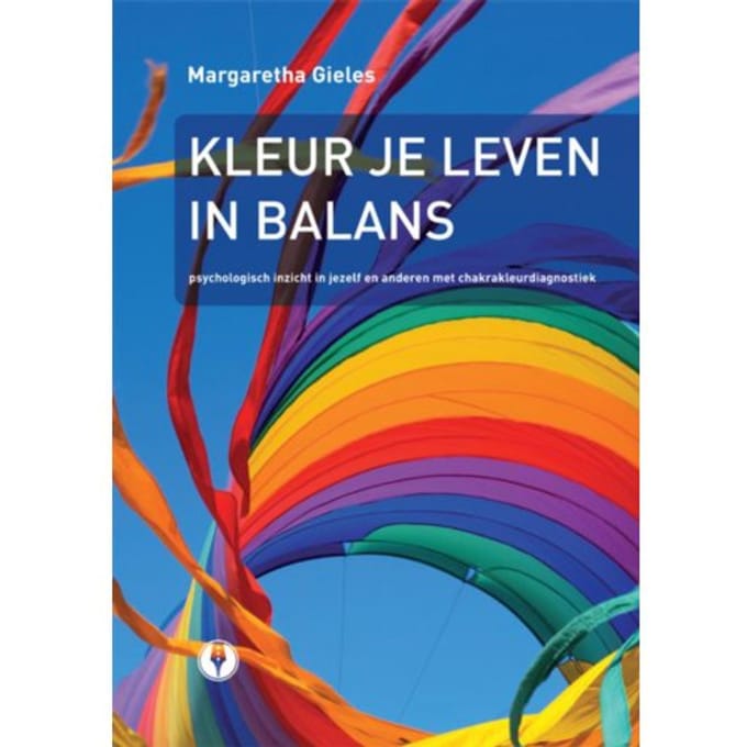Kleur Je Leven In Balans - Margaretha Gieles