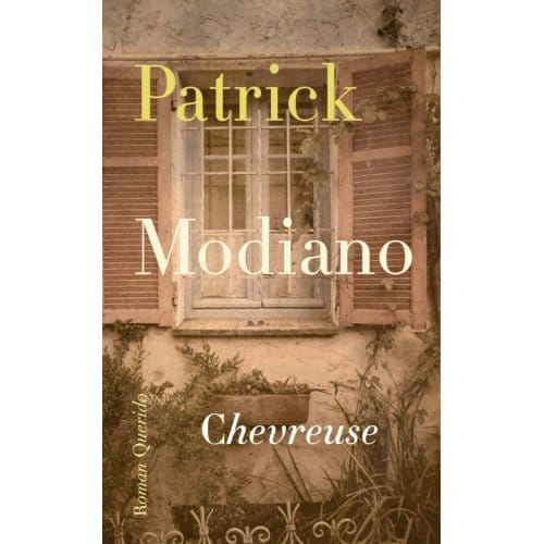 Chevreuse - Patrick Modiano