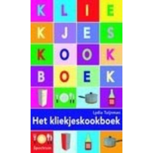 Het Kliekjeskookboek - Lydia Tuijnman