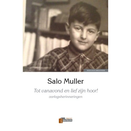 Tot Vanavond En Lief Zijn Hoor! - Salo Muller