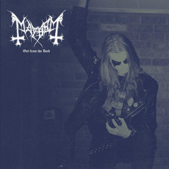 Out From The Dark - Mayhem