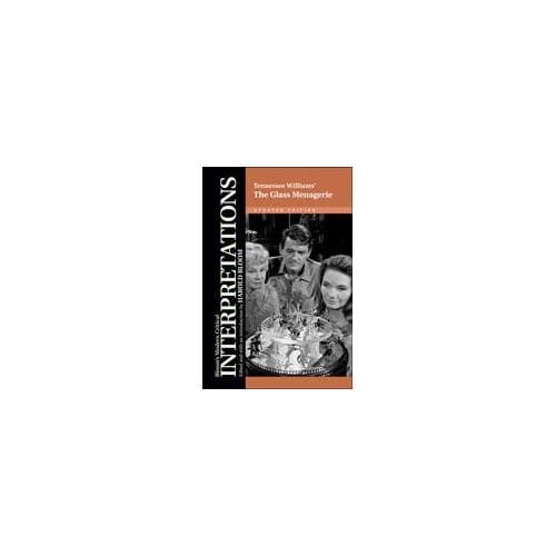 Tennessee Williams' ""the Glass Menagerie