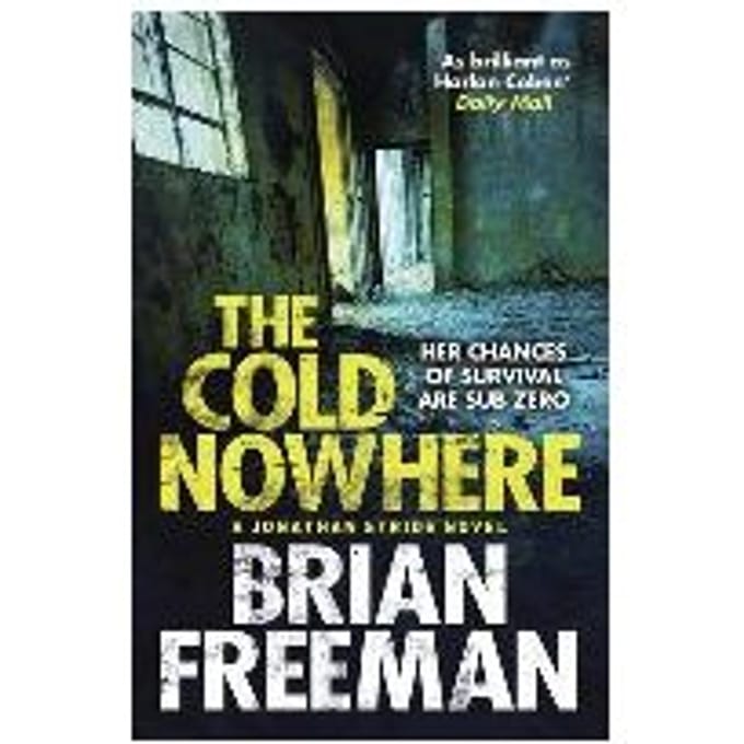 The Cold Nowhere - Freeman, Brian