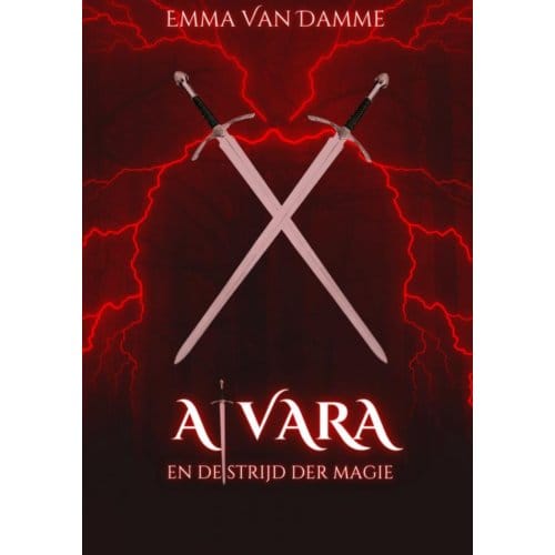 Alvara En De Strijd Der Magie - Emma Van Damme