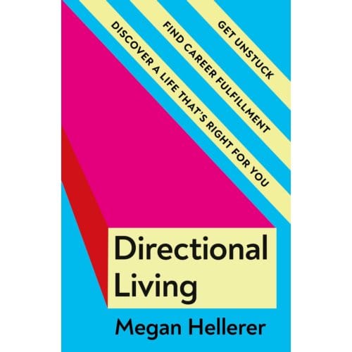 Directional Living - Megan Hellerer