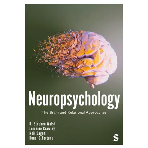 Neuropsychology - R. Stephen Walsh