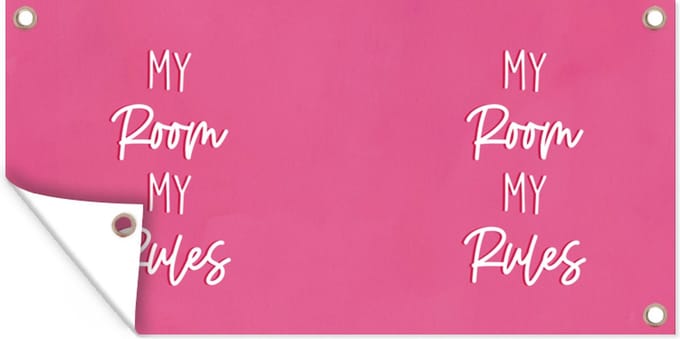 Tuinposter Kinderen - Quotes - Roze - My room my rules - 60x30 cm - Tuindoek