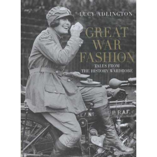 Great War Fashion - Adlington, Lucy