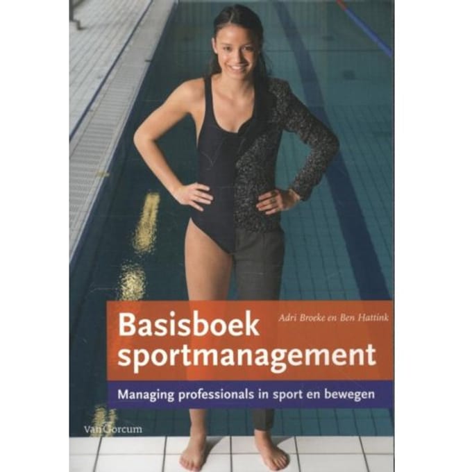 Basisboek Sportmanagement - Adri Broeke