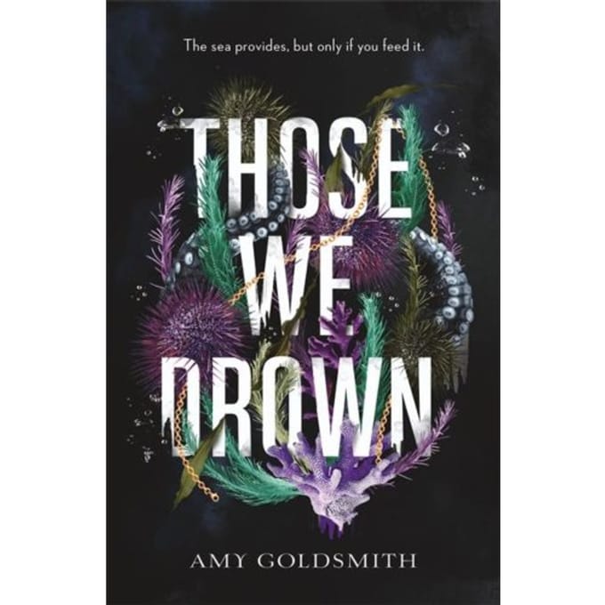 Those We Drown - Amy Goldsmith