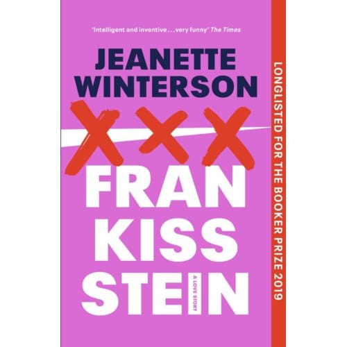 Frankissstein - Jeanette Winterson