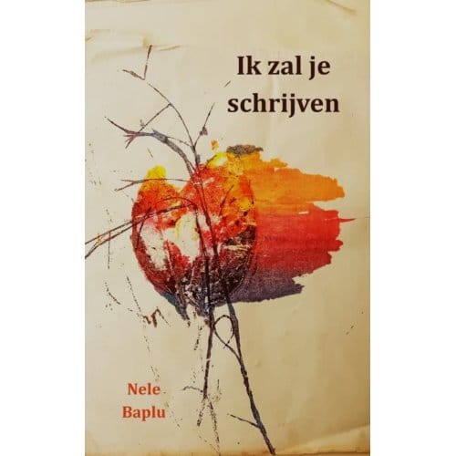 Ik Zal Je Schrijven - Nele Baplu