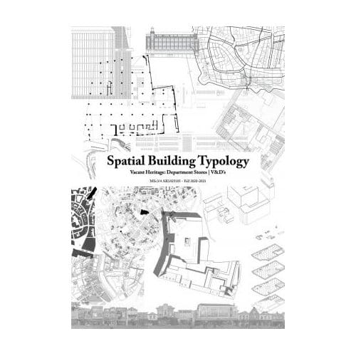 Spatial Building Typology - Hielkje Zijlstra