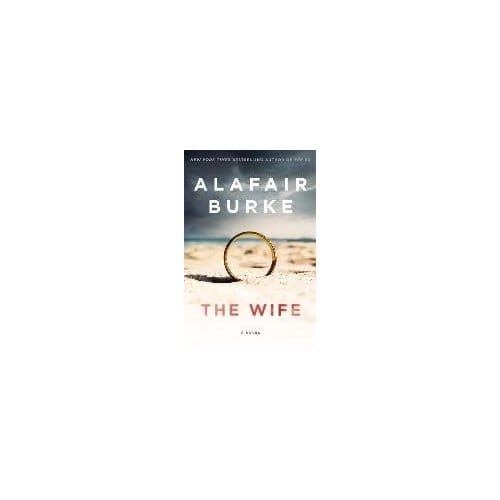 The Wife - Alafair Burke