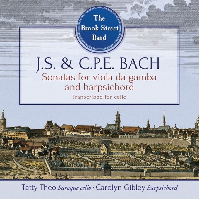 The Brook Street Band - J.S. And C.P.E. Bach: Sonatas For Viola Da Gamba And Harpsichord (Transcribed For Cello) (CD)