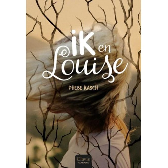 Ik En Louise - Phebe Rasch
