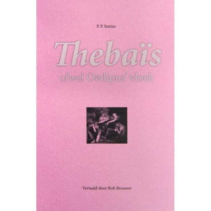Thebaïs - P.P. Statius