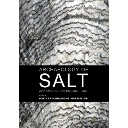 Archaeology Of Salt