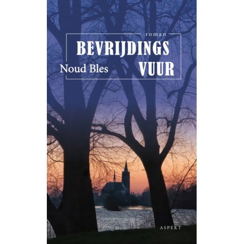 Bevrijdingsvuur - Noud Bles