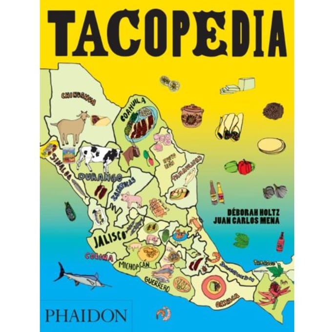 Tacopedia - Deborah Holtz