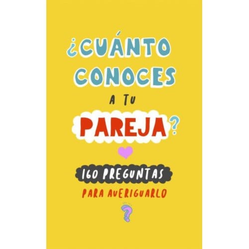 ¿Cuánto conoces a tu pareja? - Regala Libros