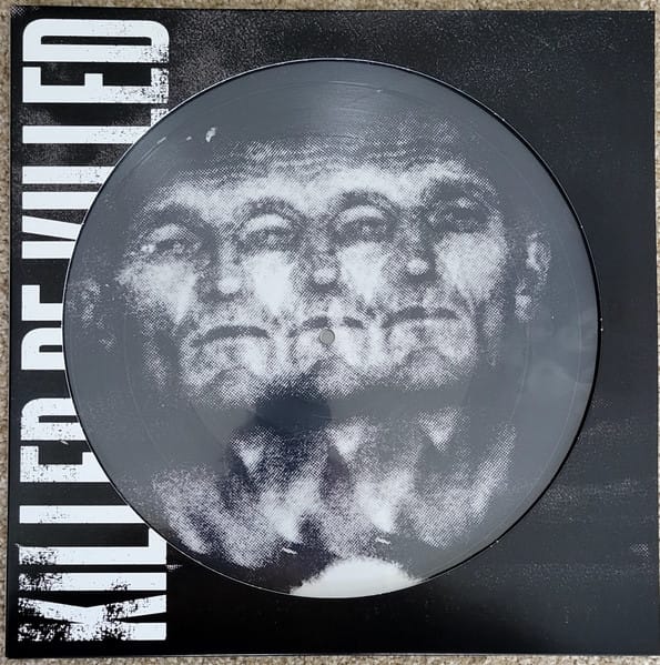 Killer Be Killed Picture Disc