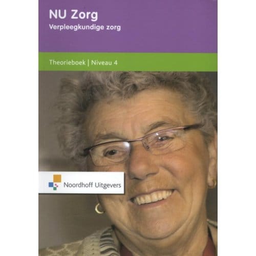 Nu Zorg / Niveau 4 / Theorieboek