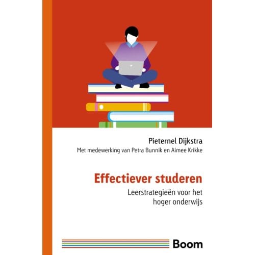 Effectiever Studeren - Pieternel Dijkstra