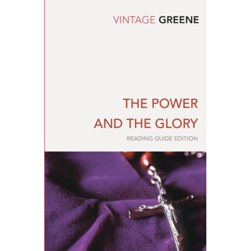 The Power And The Glory - Graham Greene