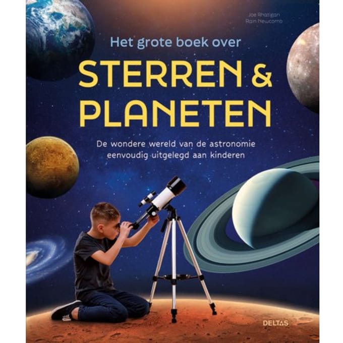 Het Grote Boek Over Sterren & Planeten - Joe Rhatigan