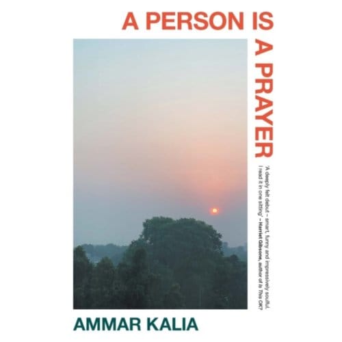 A Person Is A Prayer - Kalia, Ammar