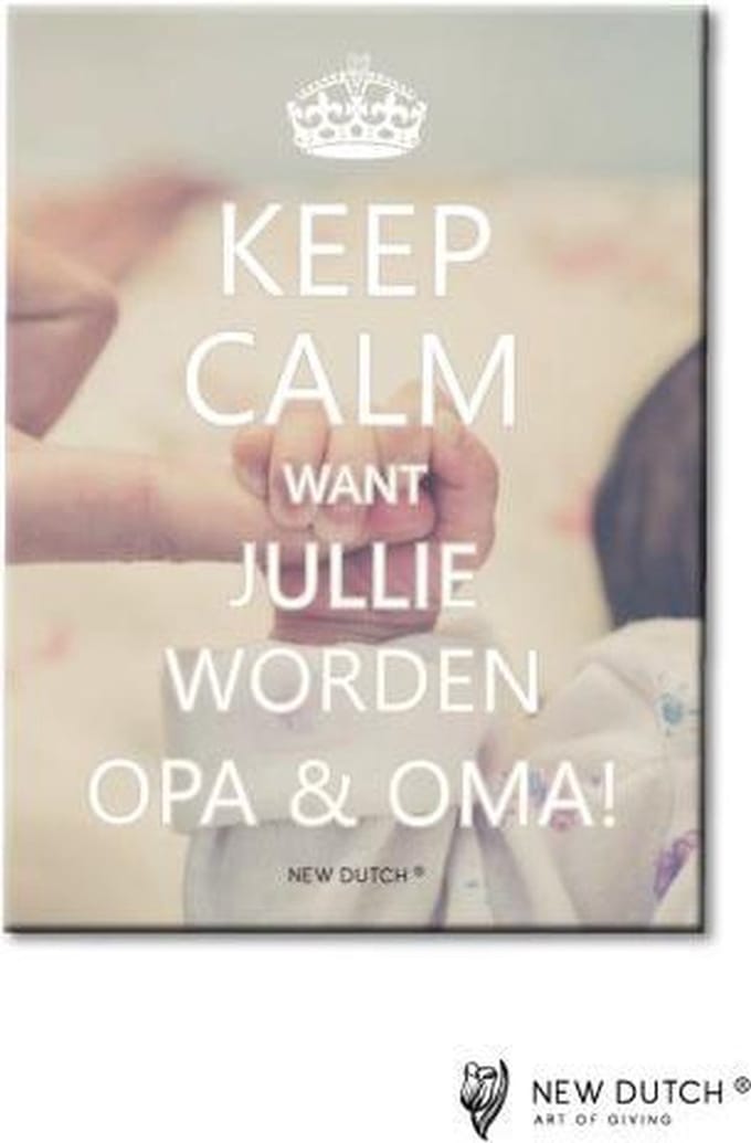 Keep Calm want jullie worden Opa & Oma - Tegel