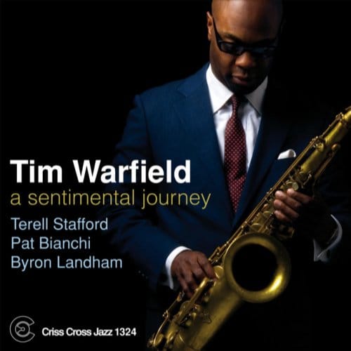 A Sentimental Journey - Tim (quintet) Warfield
